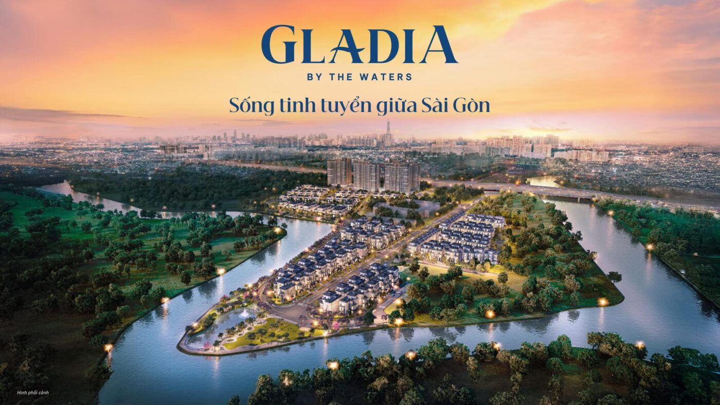Gladia Khang Điền – Gladia by The Waters